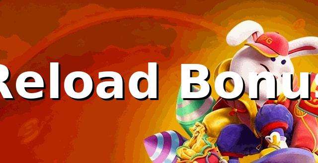 ganhe888 - Reload Bonus Imperdível